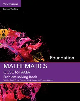 Steel / Thomas / Dawes |  GCSE Mathematics for Aqa Foundation Problem-Solving Book | Buch |  Sack Fachmedien