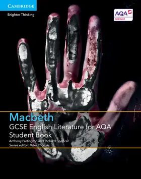 Partington / Spencer / Thomas |  GCSE English Literature for AQA Macbeth Student Book | Buch |  Sack Fachmedien