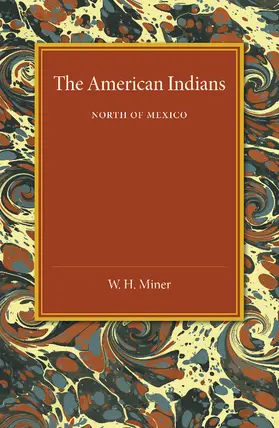 Miner |  The American Indians | Buch |  Sack Fachmedien