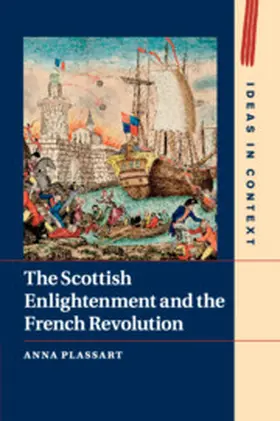 Plassart |  The Scottish Enlightenment and the French Revolution | Buch |  Sack Fachmedien