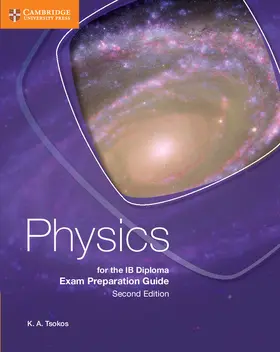 Tsokos |  Physics for the IB Diploma Exam Preparation Guide | Buch |  Sack Fachmedien