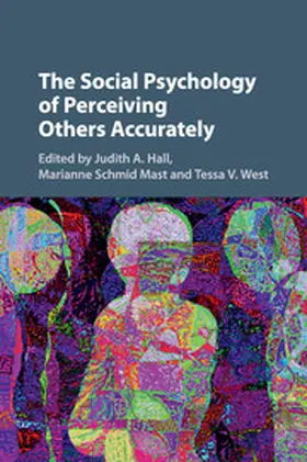 Hall / Schmid Mast / West |  The Social Psychology of Perceiving Others Accurately | Buch |  Sack Fachmedien