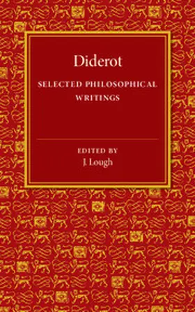Diderot / Lough |  Selected Philosophical Writings | Buch |  Sack Fachmedien