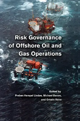 Lindøe / Baram / Renn |  Risk Governance of Offshore Oil and Gas             Operations | Buch |  Sack Fachmedien