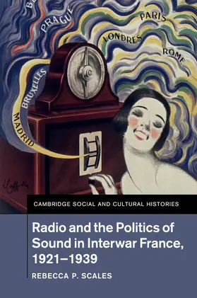 Scales |  Radio and the Politics of Sound in Interwar France, 1921-1939 | Buch |  Sack Fachmedien