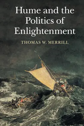 Merrill |  Hume and the Politics of Enlightenment | Buch |  Sack Fachmedien