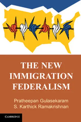 Gulasekaram / Ramakrishnan |  The New Immigration Federalism | Buch |  Sack Fachmedien