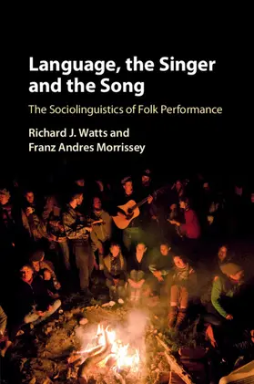 Watts / Andres Morrissey / Morrissey |  Language, the Singer and the Song | Buch |  Sack Fachmedien
