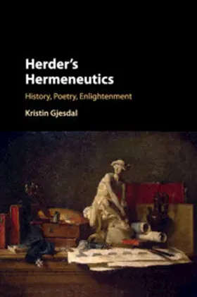 Gjesdal |  Herder's Hermeneutics | Buch |  Sack Fachmedien