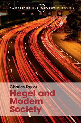 Taylor | Hegel and Modern Society | Buch | 978-1-107-53426-1 | www2.sack.de