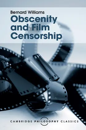 Williams |  Obscenity and Film Censorship | Buch |  Sack Fachmedien