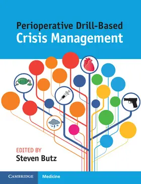 Butz | Perioperative Drill-Based Crisis Management | Buch | 978-1-107-54693-6 | sack.de