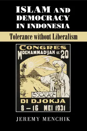 Menchik |  Islam and Democracy in Indonesia | Buch |  Sack Fachmedien