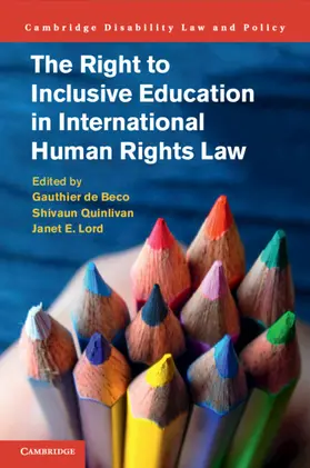 de Beco / Quinlivan / Lord |  The Right to Inclusive Education in International Human Rights Law | Buch |  Sack Fachmedien