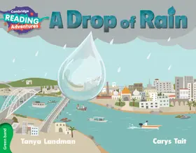Landman |  Cambridge Reading Adventures a Drop of Rain Green Band | Buch |  Sack Fachmedien