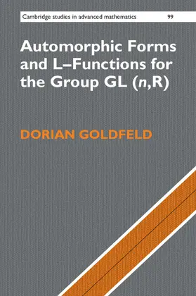 Goldfeld |  Automorphic Forms and L-Functions for the Group GL(n,R) | Buch |  Sack Fachmedien