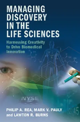 Rea / Pauly / Burns |  Managing Discovery in the Life Sciences | Buch |  Sack Fachmedien
