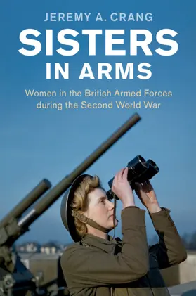 Crang |  Sisters in Arms | Buch |  Sack Fachmedien