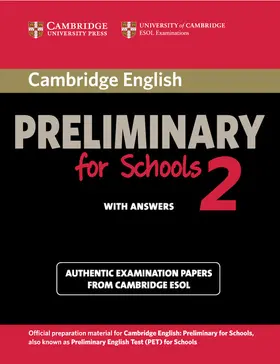  Cambridge English Preliminary for Schools 2 Student's Book with Answers | Buch |  Sack Fachmedien