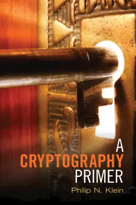 Klein |  A Cryptography Primer | Buch |  Sack Fachmedien