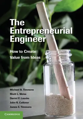 Timmons / Weiss / Callister |  THE ENTREPRENEURIAL ENGINEER | Buch |  Sack Fachmedien