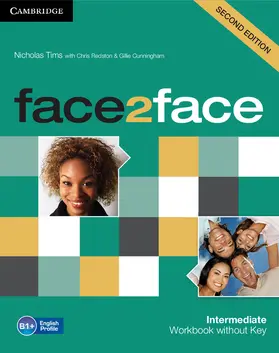Tims |  Face2face Intermediate Workbook Without Key | Buch |  Sack Fachmedien