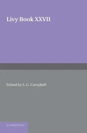 Livy / Campbell |  Livy Book XXVII | Buch |  Sack Fachmedien