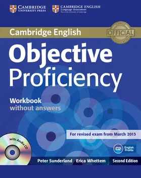 Sunderland / Whettem |  Objective Proficiency Workbook Without Answers with Audio CD | Buch |  Sack Fachmedien