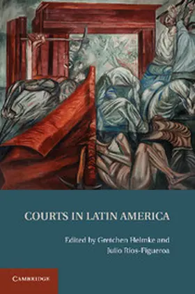 Helmke / Rios-Figueroa |  Courts in Latin America | Buch |  Sack Fachmedien