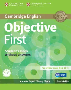 Capel / Sharp |  Objective First Student's Book without Answers with CD-ROM | Buch |  Sack Fachmedien