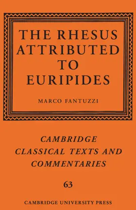 Fantuzzi |  The Rhesus Attributed to Euripides | Buch |  Sack Fachmedien