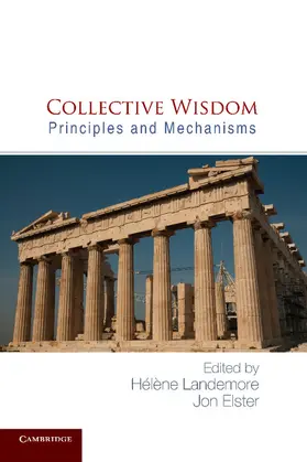 Landemore / Elster |  Collective Wisdom | Buch |  Sack Fachmedien
