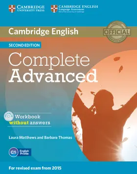 Thomas / Matthews |  Complete Advanced Workbook without Answers with Audio CD | Buch |  Sack Fachmedien