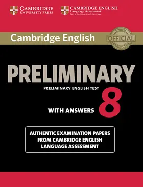  Cambridge English Preliminary 8 Student's Book with Answers | Buch |  Sack Fachmedien