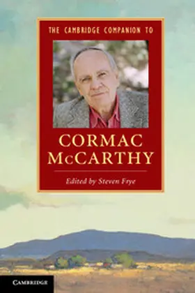 Frye |  The Cambridge Companion to Cormac McCarthy | Buch |  Sack Fachmedien