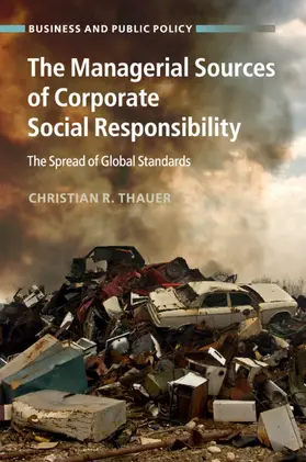 Thauer |  The Managerial Sources of Corporate Social Responsibility | Buch |  Sack Fachmedien