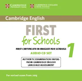 Cambridge |  Cambridge English First for Schools 1 for Revised Exam from 2015: Authentic Examination Papers from Cambridge English Language Assessment | Sonstiges |  Sack Fachmedien