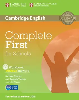 Thomas |  Complete First for Schools Workbook without Answers with Audio CD | Buch |  Sack Fachmedien