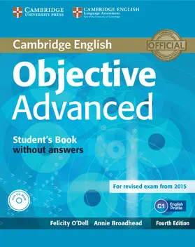 O'Dell / Broadhead |  Objective Advanced Student's Book without Answers with CD-ROM | Buch |  Sack Fachmedien