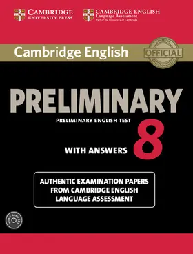  Cambridge English Preliminary 8 Student's Book Pack (Student's Book with Answers and Audio CDs (2)) | Buch |  Sack Fachmedien