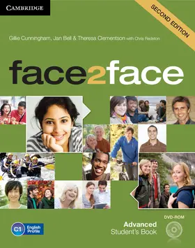 Cunningham / Bell / Clementson |  face2face Advanced Student's Book with DVD-ROM | Buch |  Sack Fachmedien