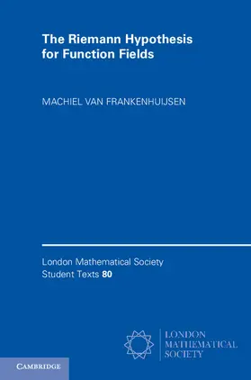Frankenhuijsen |  The Riemann Hypothesis for Function Fields | Buch |  Sack Fachmedien