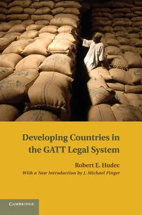 Hudec |  Developing Countries in the GATT Legal System | Buch |  Sack Fachmedien