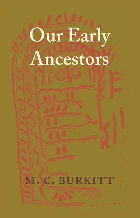 Burkitt |  Our Early Ancestors | Buch |  Sack Fachmedien