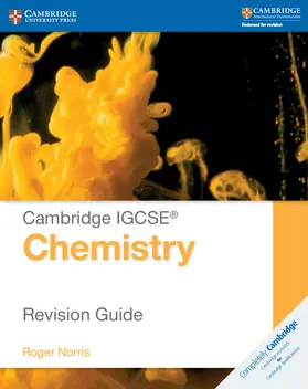 Norris |  Cambridge IGCSE Chemistry Revision Guide | Buch |  Sack Fachmedien
