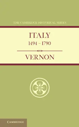 Vernon |  Italy from 1494 to 1790 | Buch |  Sack Fachmedien