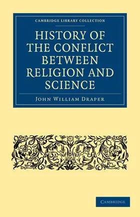 Draper |  History of the Conflict between Religion and Science | Buch |  Sack Fachmedien