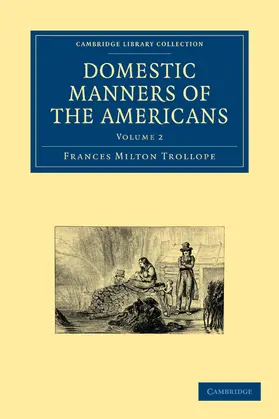 Trollope |  Domestic Manners of the Americans | Buch |  Sack Fachmedien