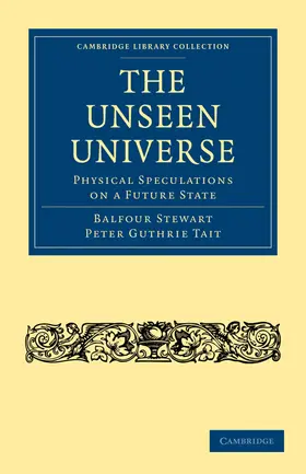 Stewart |  The Unseen Universe | Buch |  Sack Fachmedien