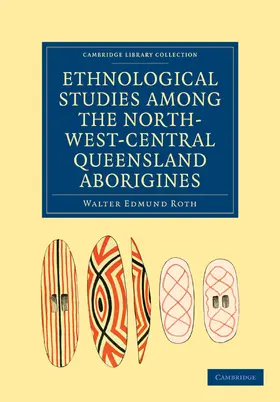 Roth |  Ethnological Studies among the North-West-Central Queensland             Aborigines | Buch |  Sack Fachmedien